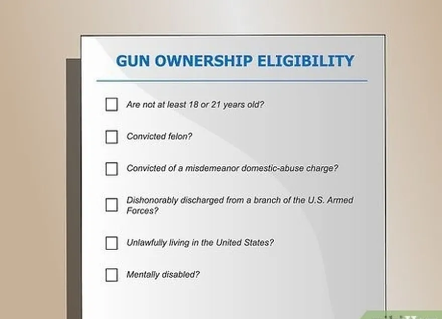 Passo 3 Determinar se pode're eligible to own a gun.